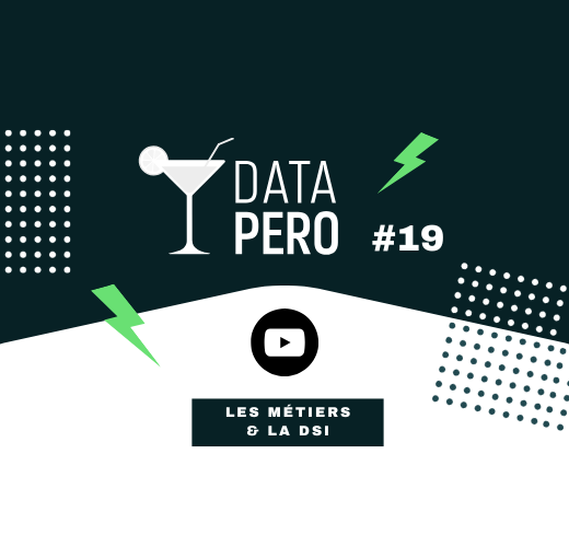 Data'péro 19 - Réconcilier les métiers et la DSI